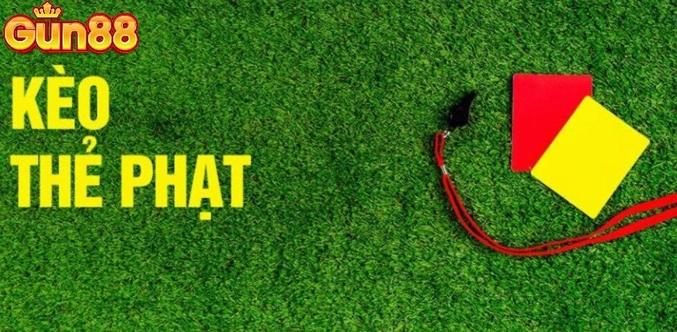 Kinh nghiệm chơi Kèo Thẻ Phạt Gun88